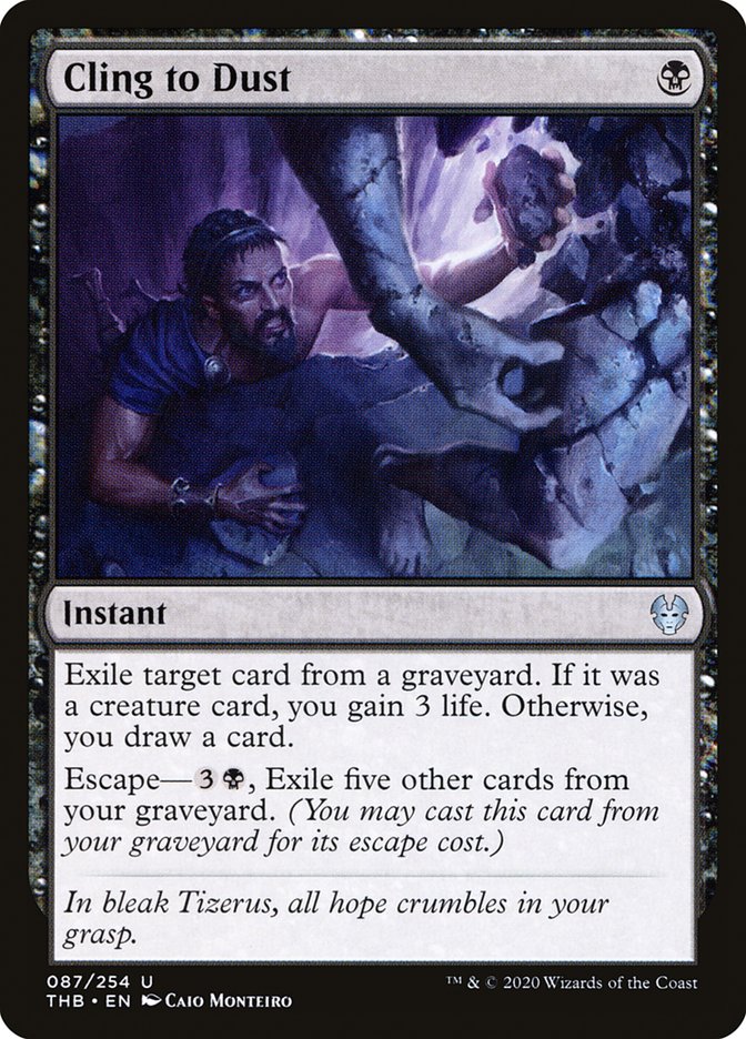 Cling to Dust [Theros Beyond Death] Magic: The Gathering