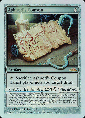 Ashnod's Coupon [Arena League 2004] Magic: The Gathering