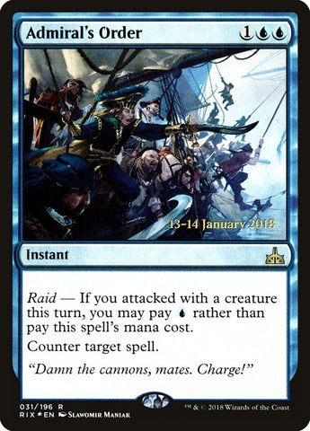 Admiral's Order [Rivals of Ixalan Prerelease Promos] Magic: The Gathering