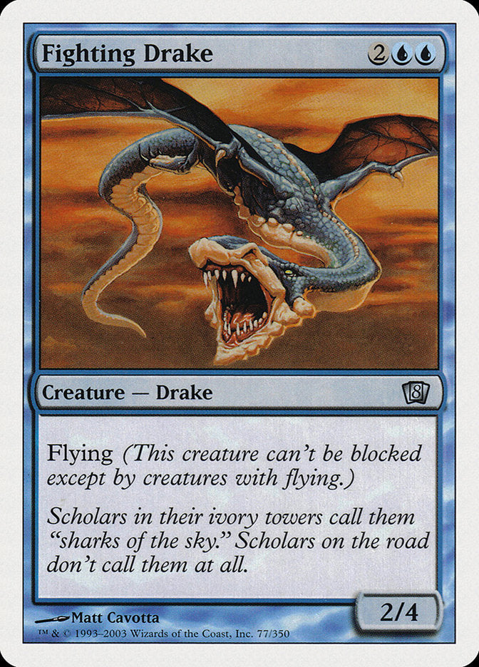 Fighting Drake [Eighth Edition] Magic: The Gathering