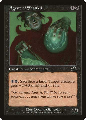 Agent of Shauku [Prophecy] Magic: The Gathering