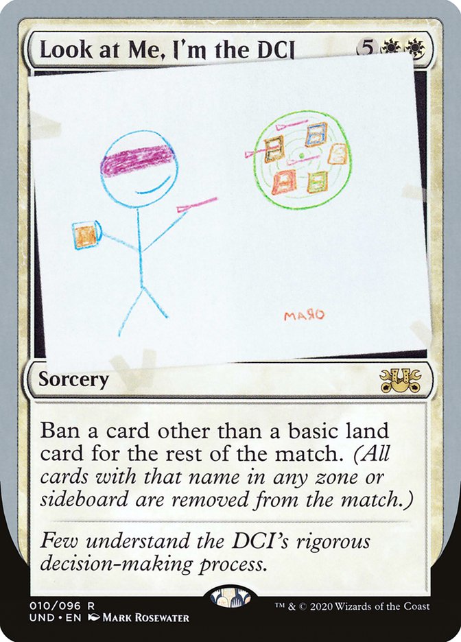Look at Me, I'm the DCI [Unsanctioned] Magic: The Gathering