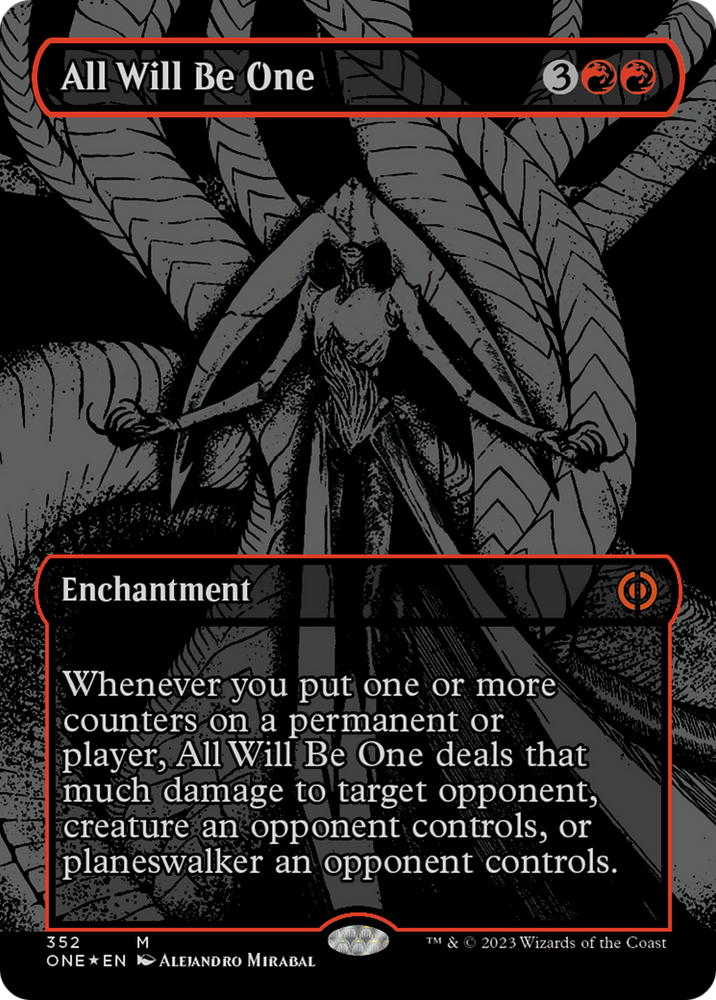 All Will Be One (Oil Slick Raised Foil) [Phyrexia: All Will Be One] Magic: The Gathering
