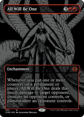 All Will Be One (Oil Slick Raised Foil) [Phyrexia: All Will Be One] Magic: The Gathering