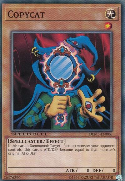 Copycat [DEM5-EN006] Common Yu-Gi-Oh!