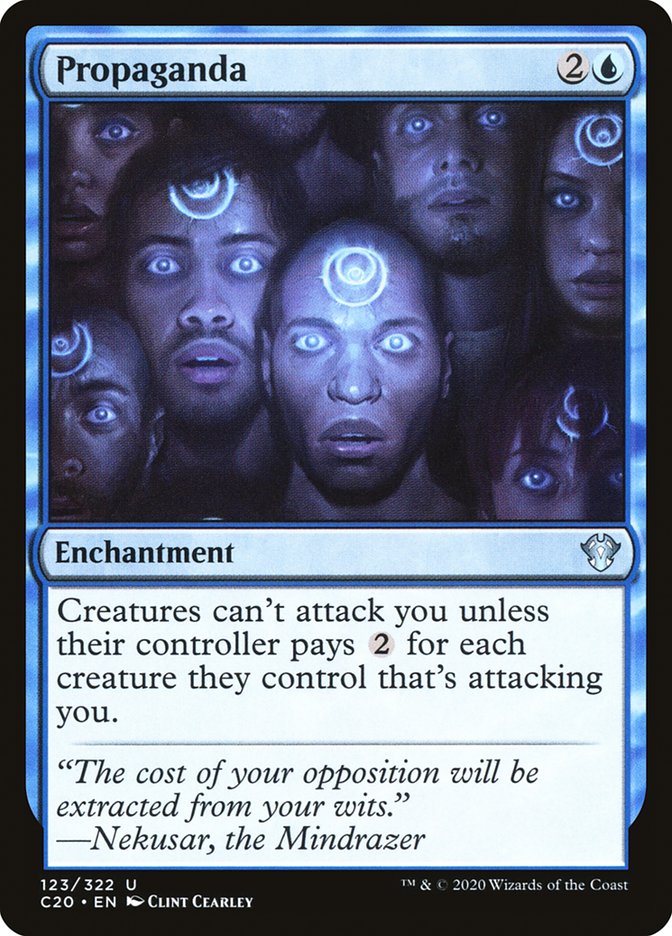 Propaganda [Commander 2020] Magic: The Gathering
