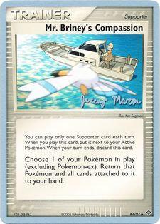 Mr. Briney's Compassion (87/97) (Queendom - Jeremy Maron) [World Championships 2005] Pokémon