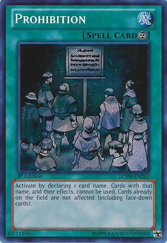 Prohibition [LCYW-EN267] Secret Rare Yu-Gi-Oh!