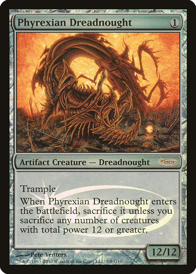 Phyrexian Dreadnought [Judge Gift Cards 2010] Magic: The Gathering