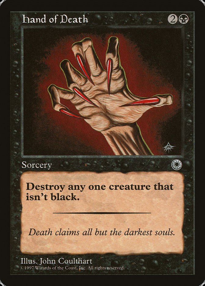 Hand of Death (Without Creature Color Explanation) [Portal] Magic: The Gathering