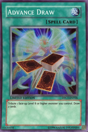Advance Draw [DPCT-ENY06] Super Rare Yu-Gi-Oh!