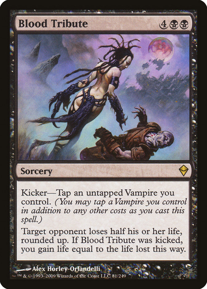 Blood Tribute [Zendikar] Magic: The Gathering