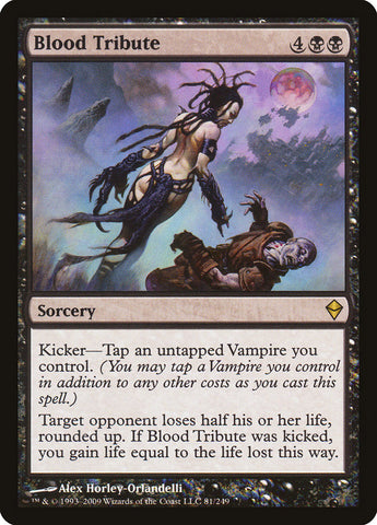 Blood Tribute [Zendikar] Magic: The Gathering