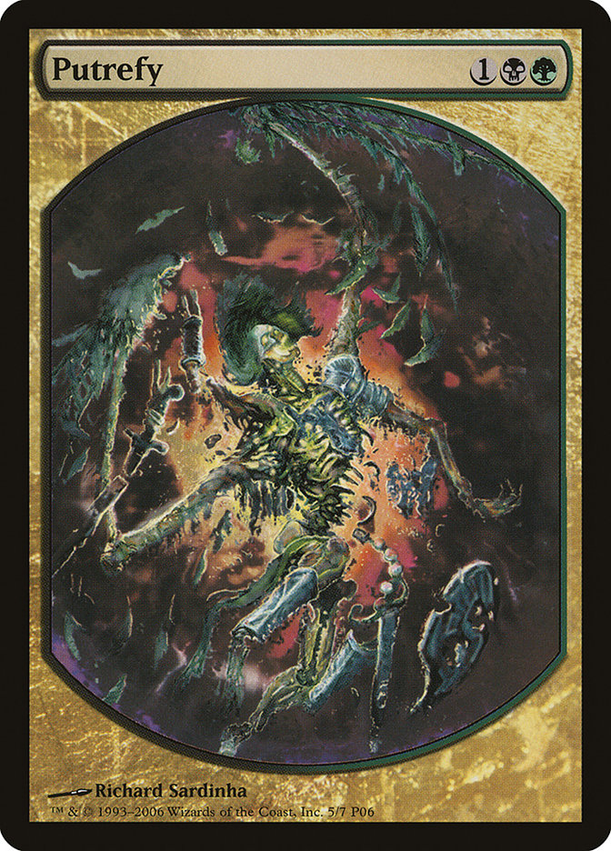 Putrefy [Magic Player Rewards 2006] Magic: The Gathering