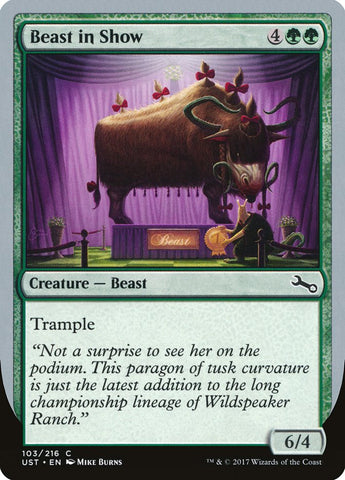 Beast in Show ("Not a surprise...") [Unstable] Magic: The Gathering