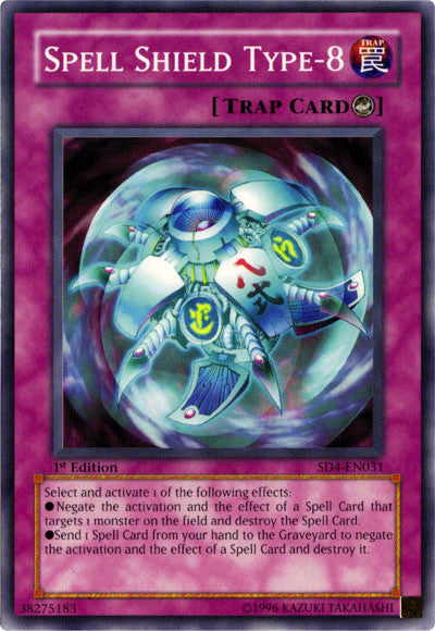Spell Shield Type-8 [SD4-EN031] Common Yu-Gi-Oh!