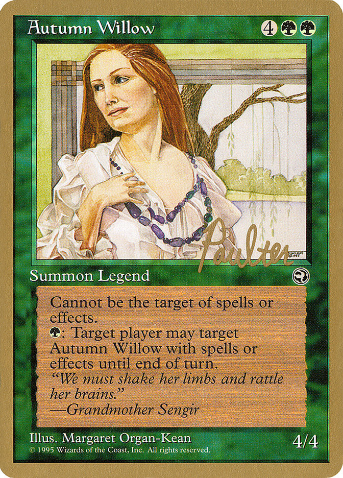 Autumn Willow (Preston Poulter) [Pro Tour Collector Set] Magic: The Gathering
