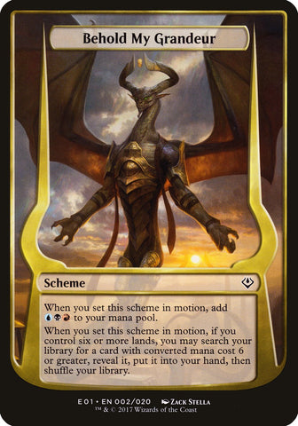 Behold My Grandeur (Schemes) [Archenemy: Nicol Bolas Schemes] Magic: The Gathering