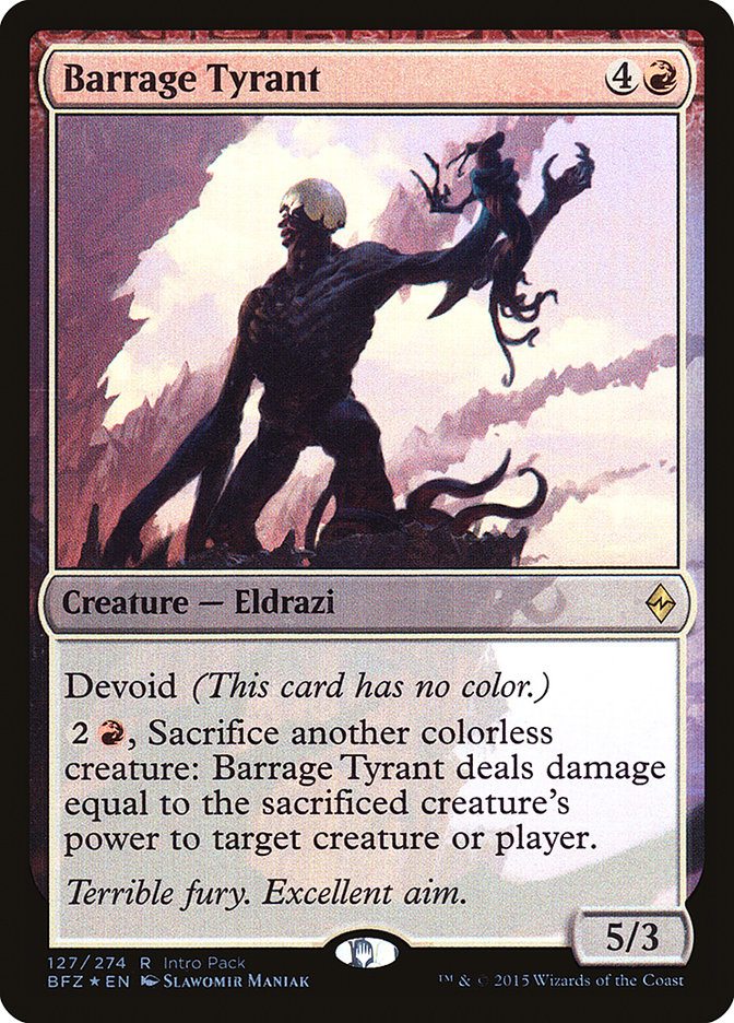 Barrage Tyrant (Intro Pack) [Battle for Zendikar Promos] Magic: The Gathering