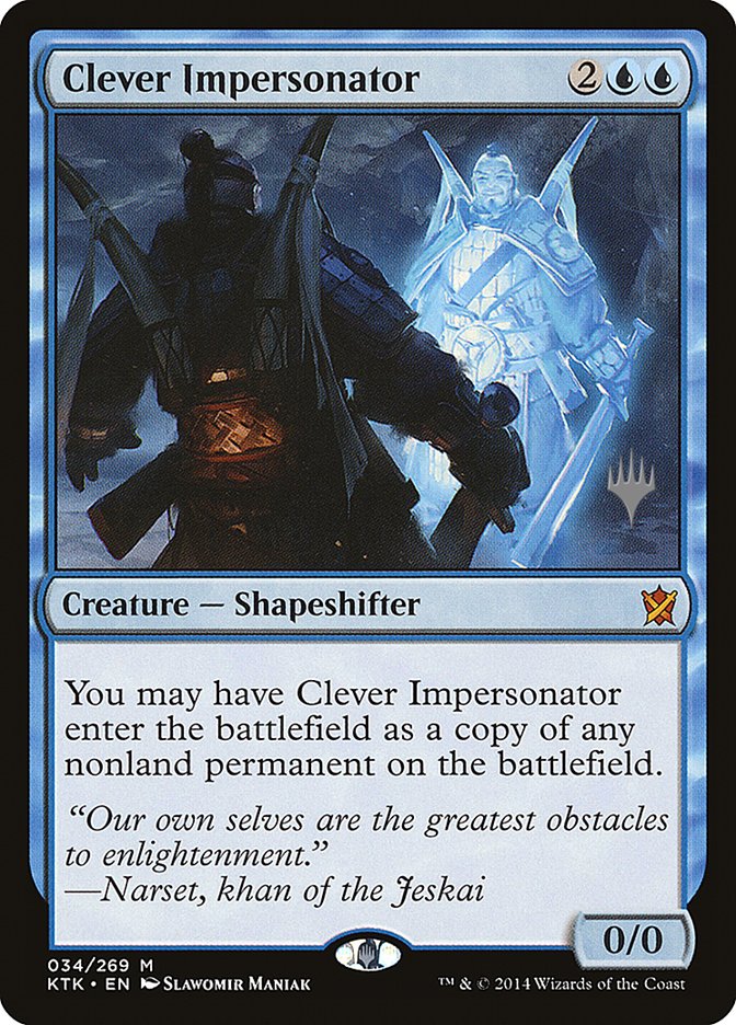 Clever Impersonator (Promo Pack) [Khans of Tarkir Promos] Magic: The Gathering