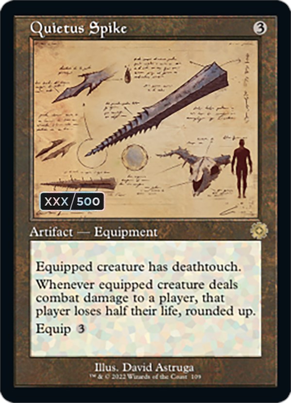 Quietus Spike (Retro Schematic) (Serial Numbered) [The Brothers' War Retro Artifacts] Magic: The Gathering
