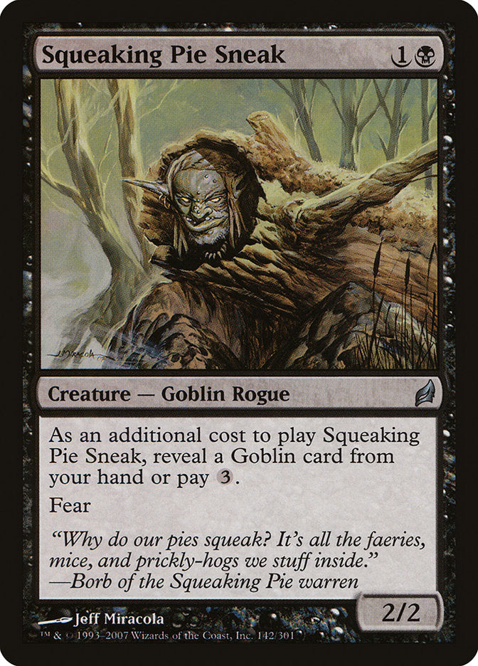 Squeaking Pie Sneak [Lorwyn] Magic: The Gathering