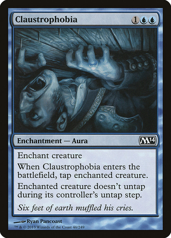 Claustrophobia [Magic 2014] Magic: The Gathering