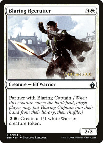 Blaring Recruiter (Prerelease) [Battlebond Promos]