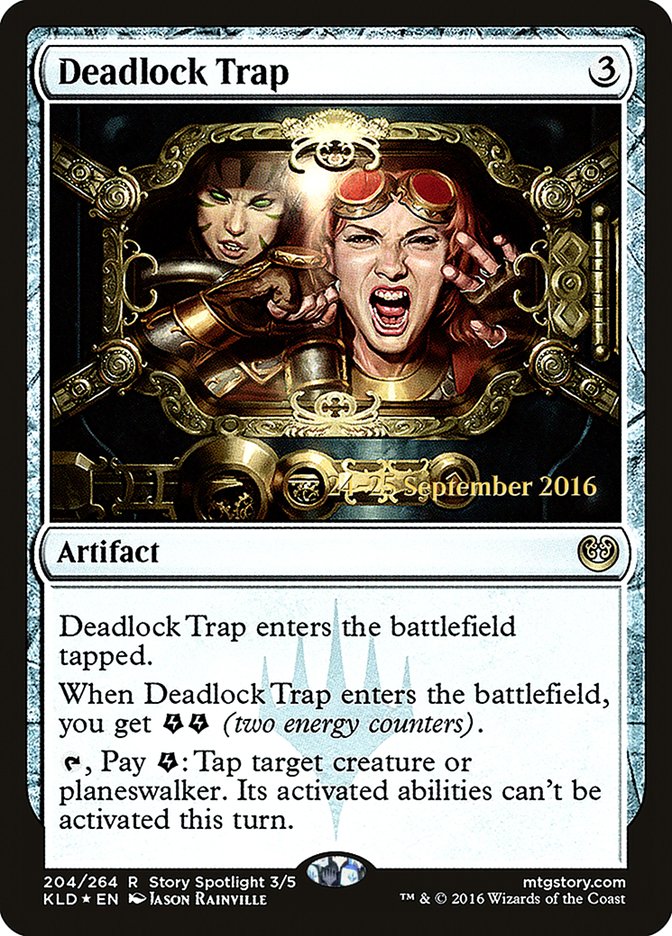 Deadlock Trap [Kaladesh Prerelease Promos] Magic: The Gathering
