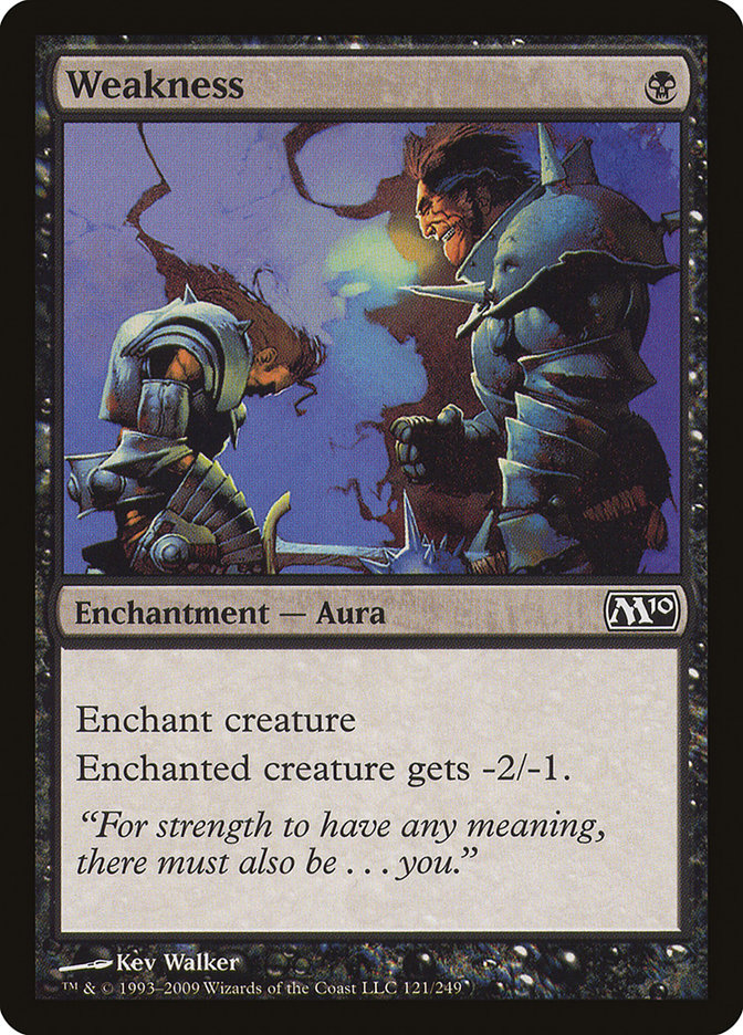 Weakness [Magic 2010] Magic: The Gathering