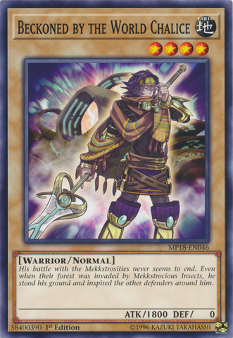 Beckoned by the World Chalice [MP18-EN046] Common Yu-Gi-Oh!