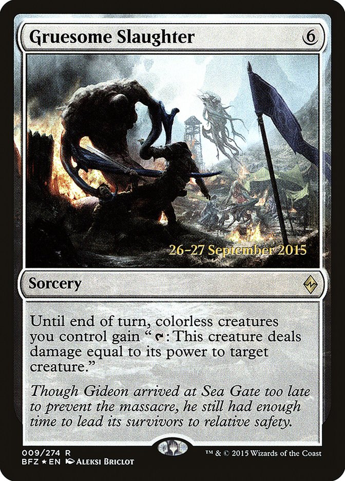 Gruesome Slaughter [Battle for Zendikar Prerelease Promos] Magic: The Gathering