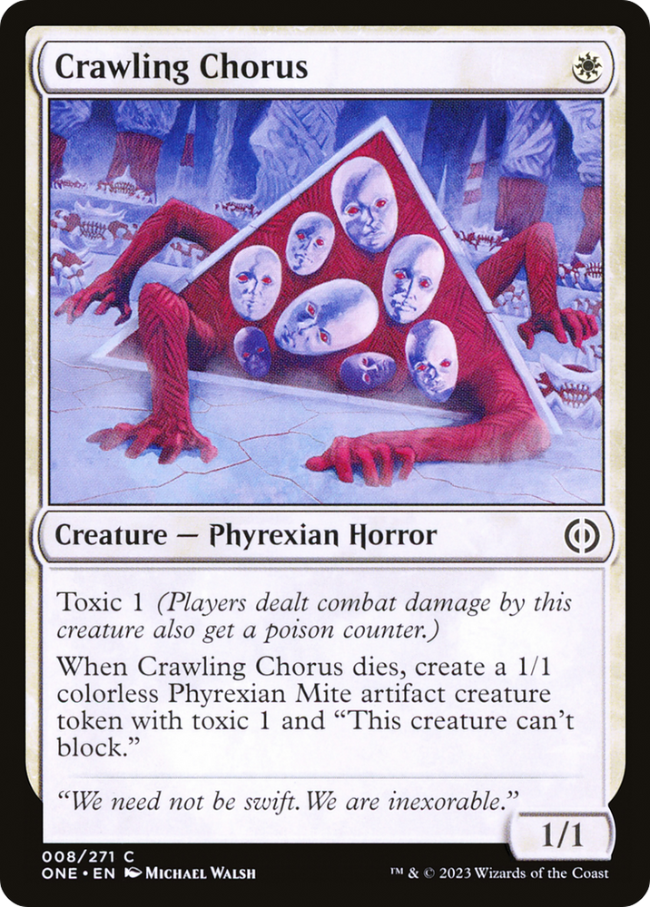 Crawling Chorus [Phyrexia: All Will Be One] Magic: The Gathering