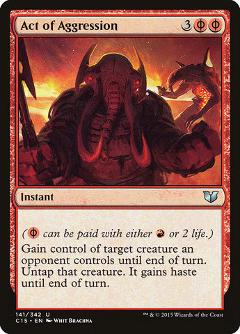 Act of Aggression [Commander 2015] Magic: The Gathering