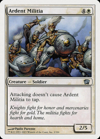 Ardent Militia [Eighth Edition] Magic: The Gathering