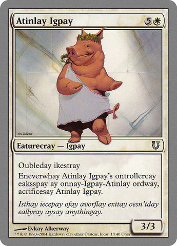 Atinlay Igpay [Unhinged] Magic: The Gathering