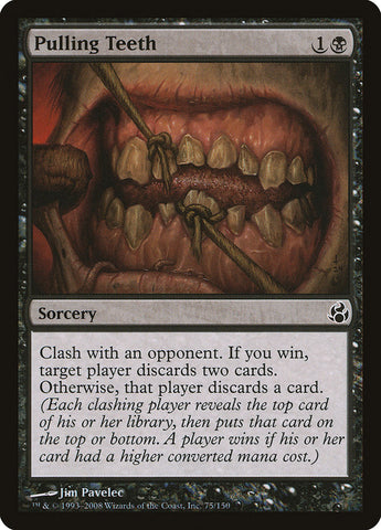 Pulling Teeth [Morningtide] Magic: The Gathering