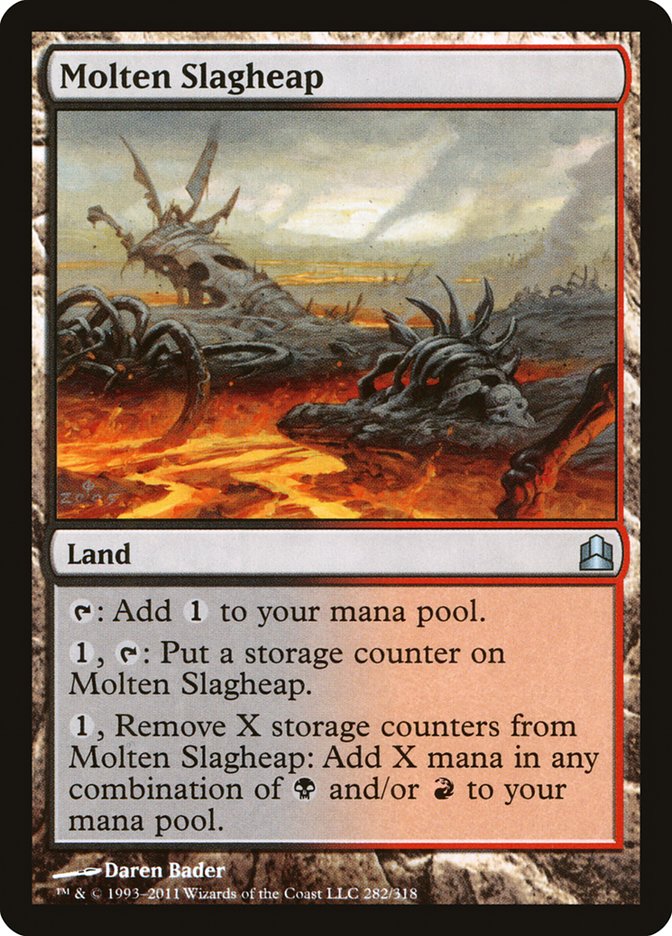 Molten Slagheap [Commander 2011] Magic: The Gathering