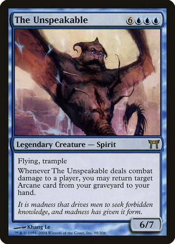 The Unspeakable [Champions of Kamigawa] Magic: The Gathering