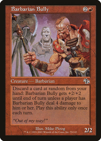 Barbarian Bully [Judgment] Magic: The Gathering