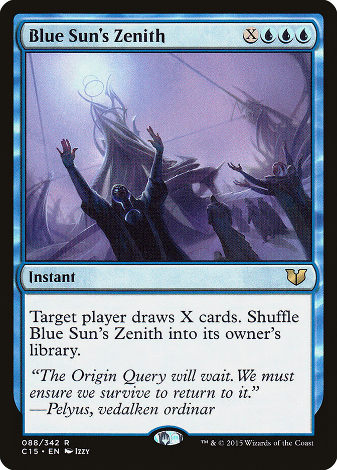 Blue Sun's Zenith [Commander 2015] Magic: The Gathering