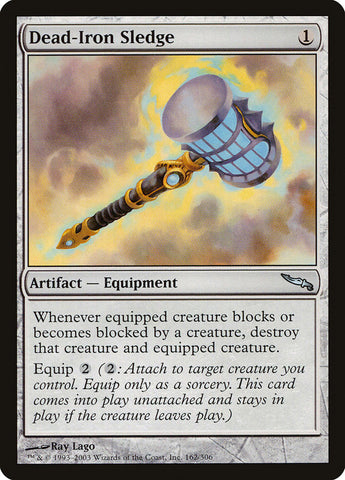 Dead-Iron Sledge [Mirrodin] Magic: The Gathering