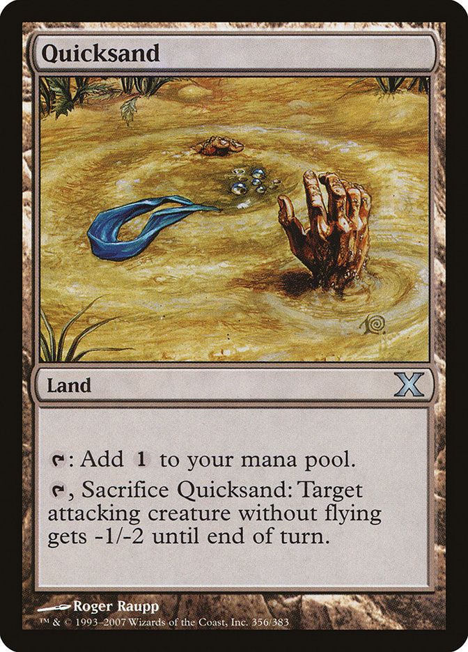 Quicksand [Tenth Edition] Magic: The Gathering