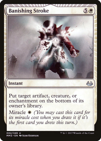 Banishing Stroke [Modern Masters 2017] Magic: The Gathering