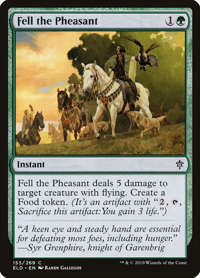 Fell the Pheasant [Throne of Eldraine] Magic: The Gathering