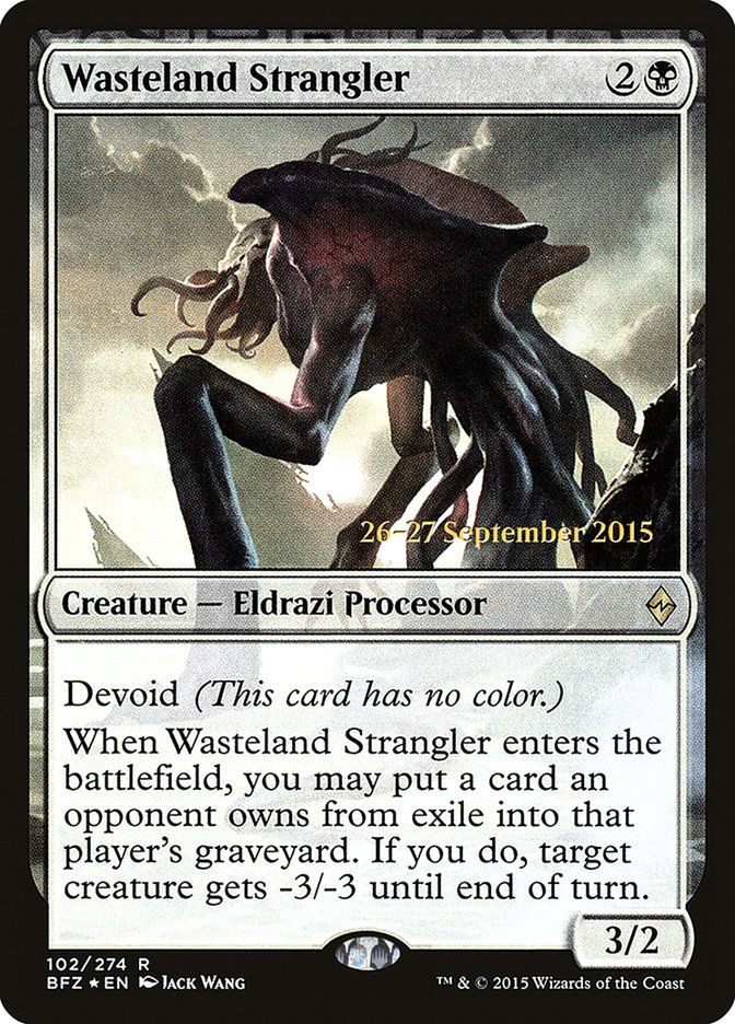 Wasteland Strangler [Battle for Zendikar Prerelease Promos] Magic: The Gathering