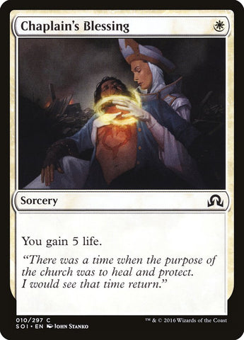 Chaplain's Blessing [Shadows over Innistrad] Magic: The Gathering