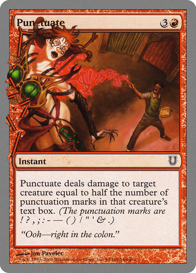 Punctuate [Unhinged] Magic: The Gathering