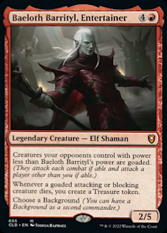 Baeloth Barrityl, Entertainer [Commander Legends: Battle for Baldur's Gate] Magic: The Gathering