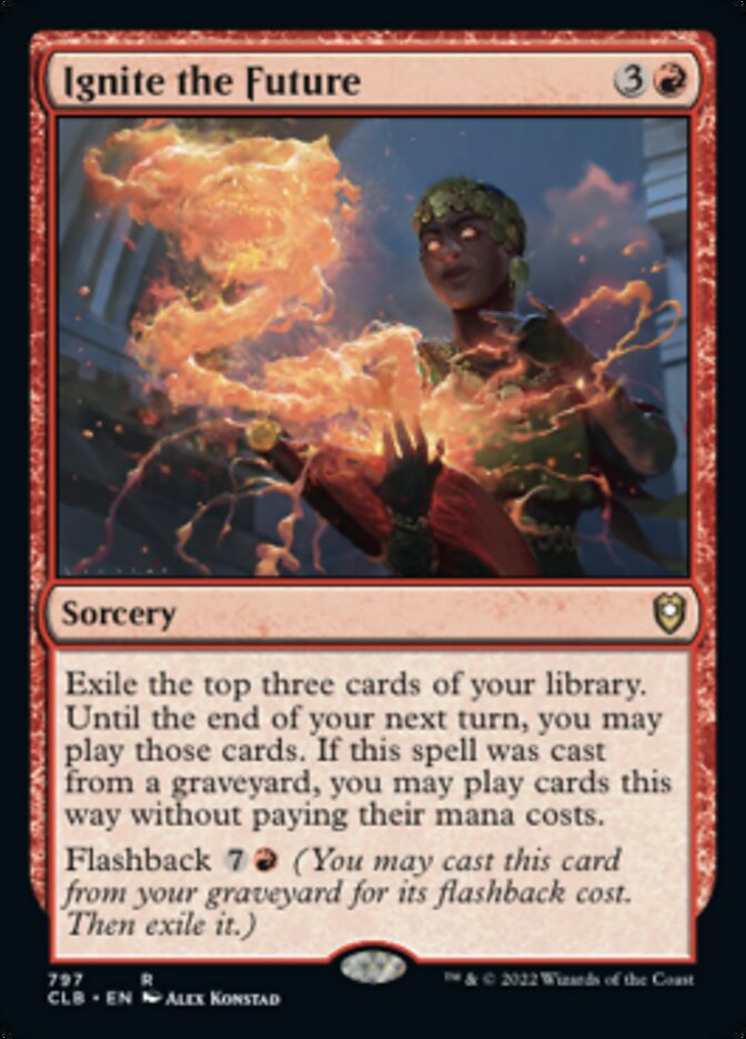 Ignite the Future [Commander Legends: Battle for Baldur's Gate] Magic: The Gathering